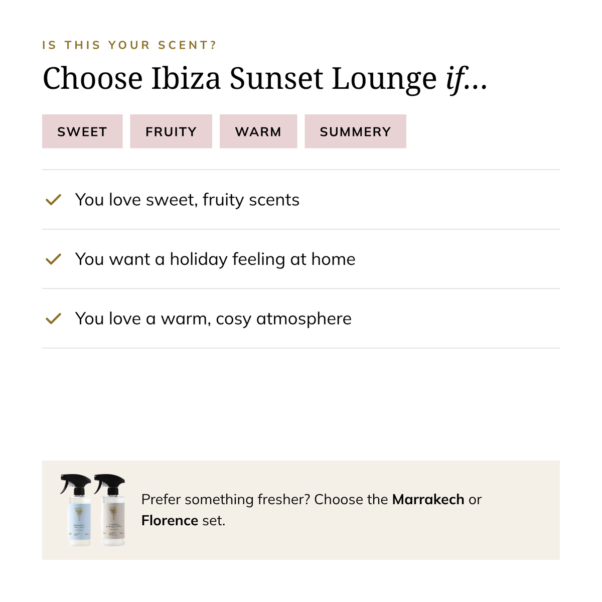 Ibiza Sunset Lounge Huisverzorgingsset